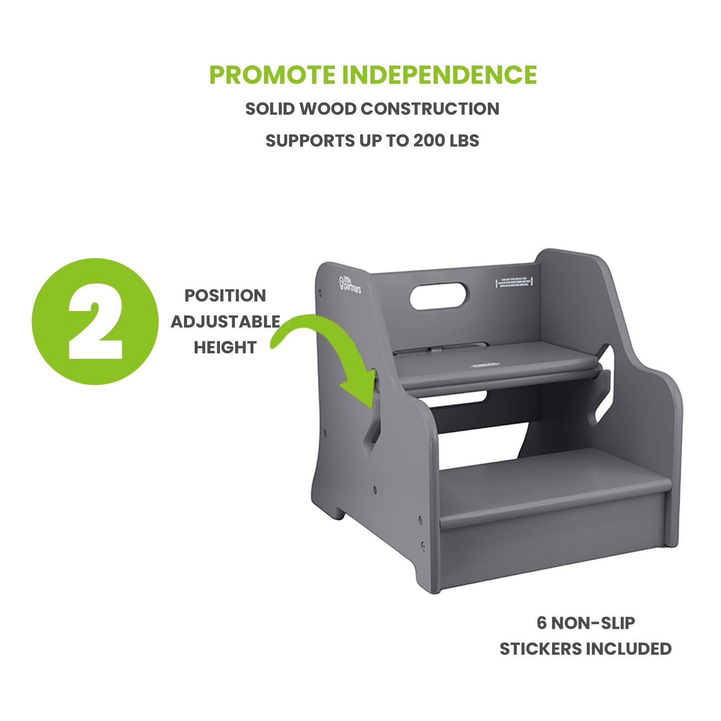 The StepUp Step Stool has two adjustable height positions and comes with non slip stickers.